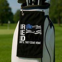 Red Friday Remember Everyone Deployed Until Come Golf Towel