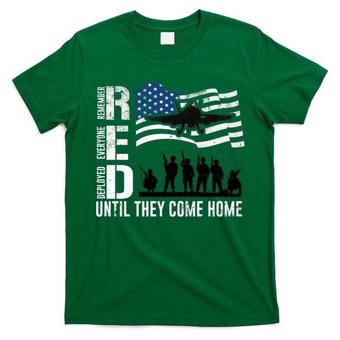 Red Friday Remember Everyone Deployed Until Come T-Shirt