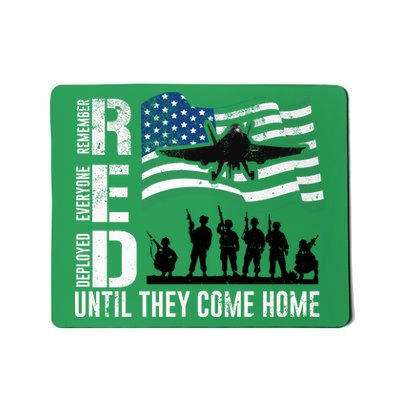 Red Friday Remember Everyone Deployed Until Come Mousepad