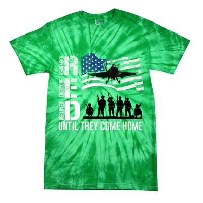 Red Friday Remember Everyone Deployed Until Come Tie-Dye T-Shirt