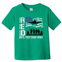 Red Friday Remember Everyone Deployed Until Come Toddler T-Shirt