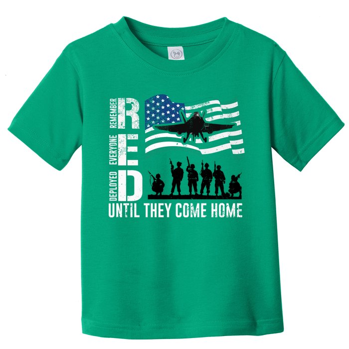 Red Friday Remember Everyone Deployed Until Come Toddler T-Shirt
