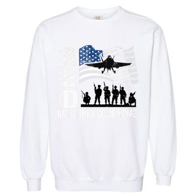 Red Friday Remember Everyone Deployed Until Come Garment-Dyed Sweatshirt