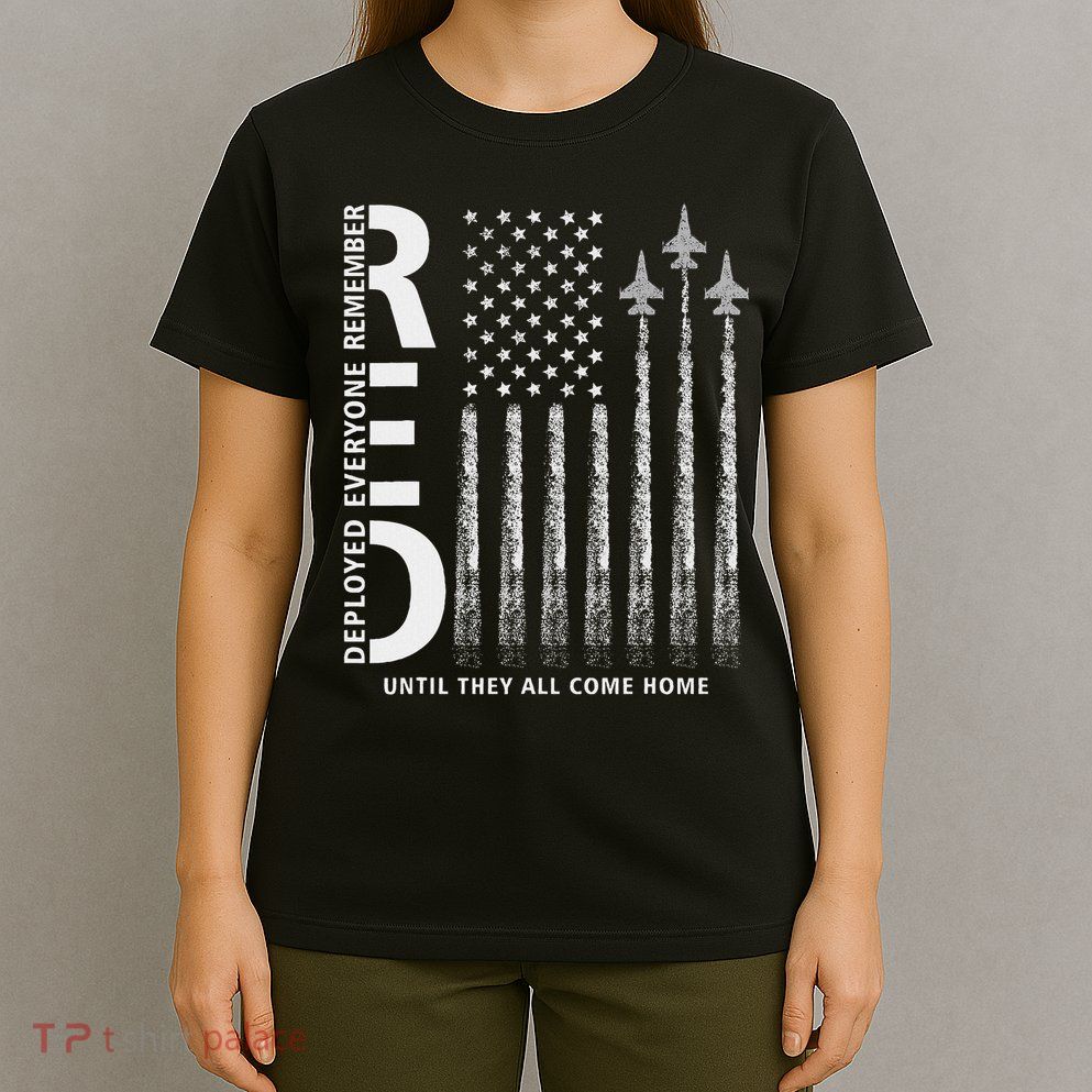 Red Friday Remember Everyone Deployed Military Jets Flag T-Shirt