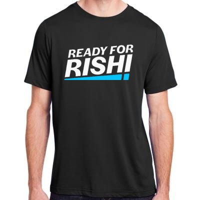 Ready For Rishi Sunak Prime Minister Uk Conservative Party Adult ChromaSoft Performance T-Shirt