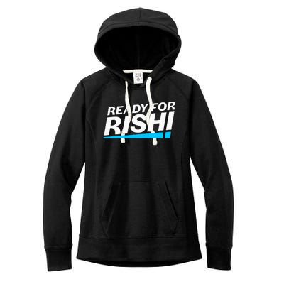 Ready For Rishi Sunak Prime Minister Uk Conservative Party Women's Fleece Hoodie