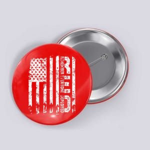 Red Friday Remember Everyone Deployed Military Wear RED Button