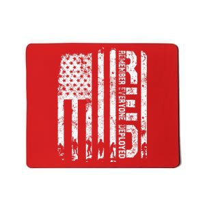 Red Friday Remember Everyone Deployed Military Wear RED Mousepad