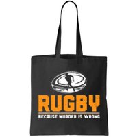 Rugbys Funny Rugby Sports Rugby Player Rugger League Tote Bag