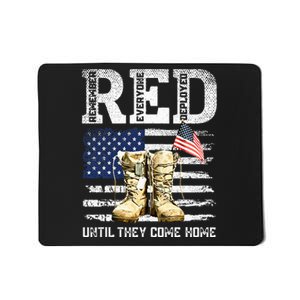 RED Friday Remember Everyone Deployed Every Friday Veterans Mousepad