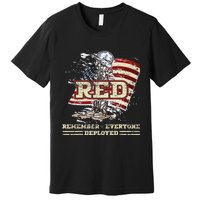 RED Friday Remember Everyone Deployed US Flag Army Vintage Premium T-Shirt