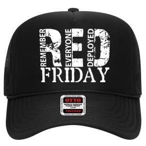 Red Friday Remember Everyone Deployed High Crown Mesh Back Trucker Hat