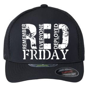 Red Friday Remember Everyone Deployed Flexfit Unipanel Trucker Cap