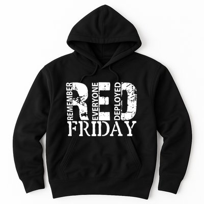 Red Friday Remember Everyone Deployed Hoodie