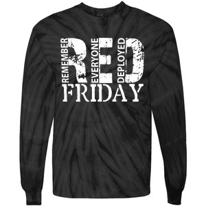 Red Friday Remember Everyone Deployed Tie-Dye Long Sleeve Shirt