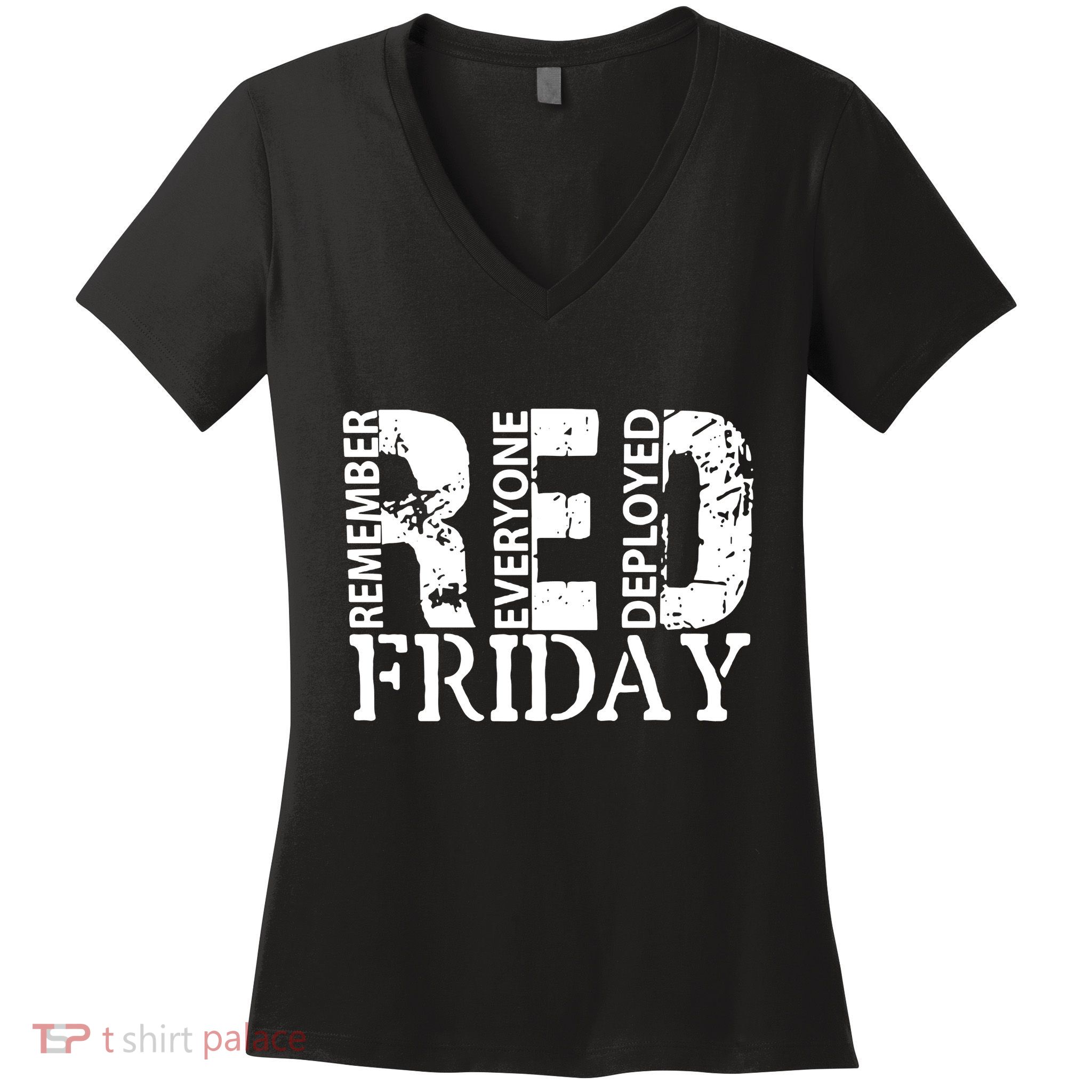 Red Friday Remember Everyone Deployed Women's V-Neck T-Shirt