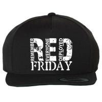 Red Friday Remember Everyone Deployed Wool Snapback Cap