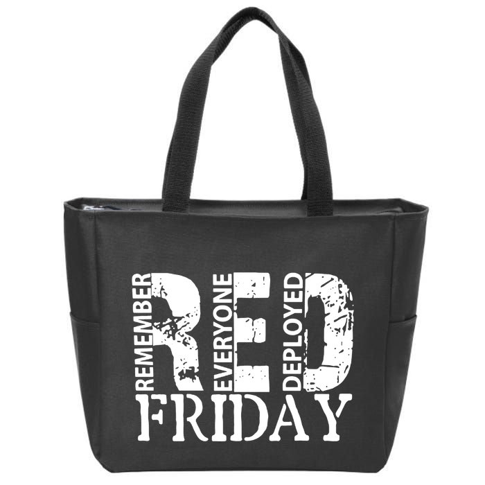 Red Friday Remember Everyone Deployed Zip Tote Bag