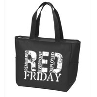 Red Friday Remember Everyone Deployed Zip Tote Bag