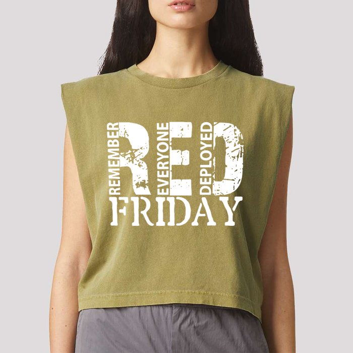 Red Friday Remember Everyone Deployed Garment-Dyed Women's Muscle Tee