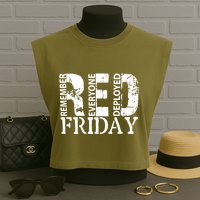 Red Friday Remember Everyone Deployed Garment-Dyed Women's Muscle Tee