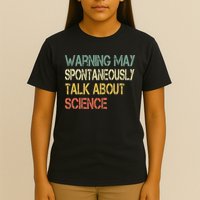 Retro Funny Scientist Warning May Talk About Science Teacher T-Shirt