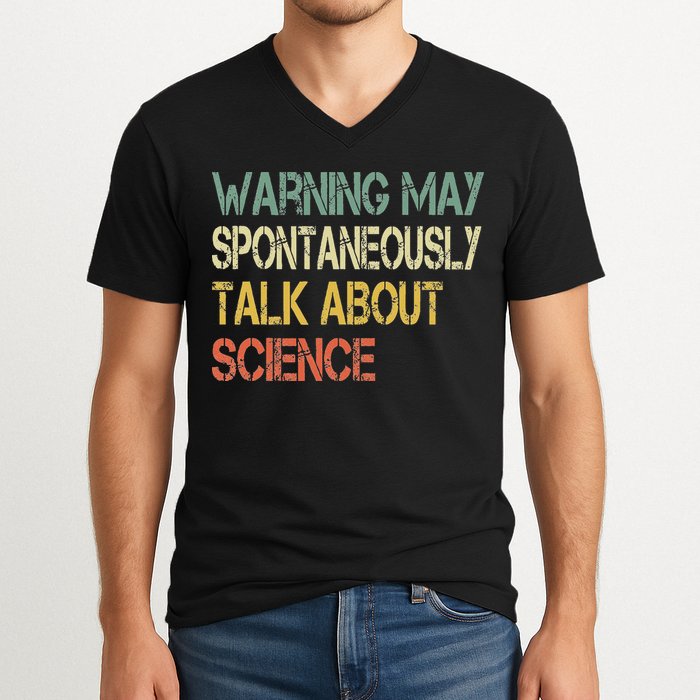 Retro Funny Scientist Warning May Talk About Science Teacher V-Neck T-Shirt