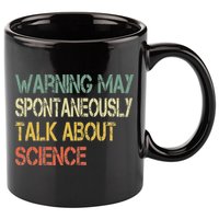 Retro Funny Scientist Warning May Talk About Science Teacher 11oz C Handle Ceramic Mug