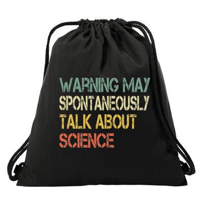 Retro Funny Scientist Warning May Talk About Science Teacher Drawstring Bag