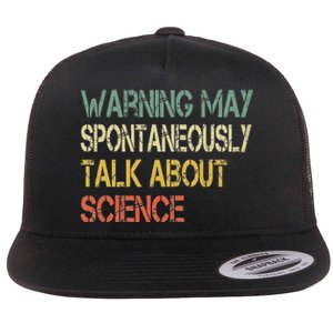 Retro Funny Scientist Warning May Talk About Science Teacher Flat Bill Trucker Hat