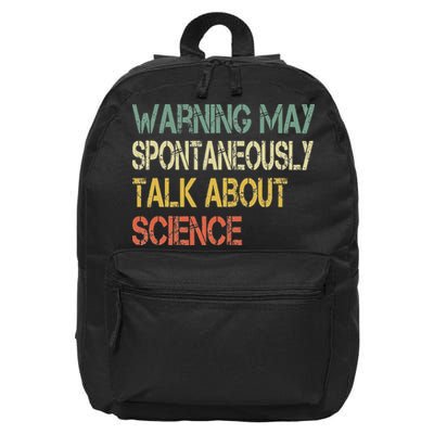 Retro Funny Scientist Warning May Talk About Science Teacher 16 in Basic Backpack