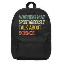 Retro Funny Scientist Warning May Talk About Science Teacher 16 in Basic Backpack