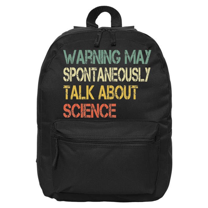 Retro Funny Scientist Warning May Talk About Science Teacher 16 in Basic Backpack