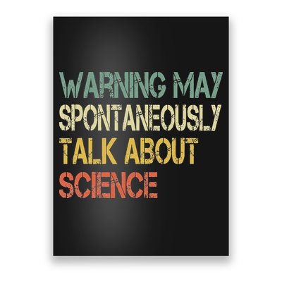 Retro Funny Scientist Warning May Talk About Science Teacher Poster