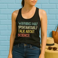 Retro Funny Scientist Warning May Talk About Science Teacher Womens Tank Top