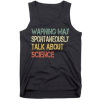 Retro Funny Scientist Warning May Talk About Science Teacher Tank Top