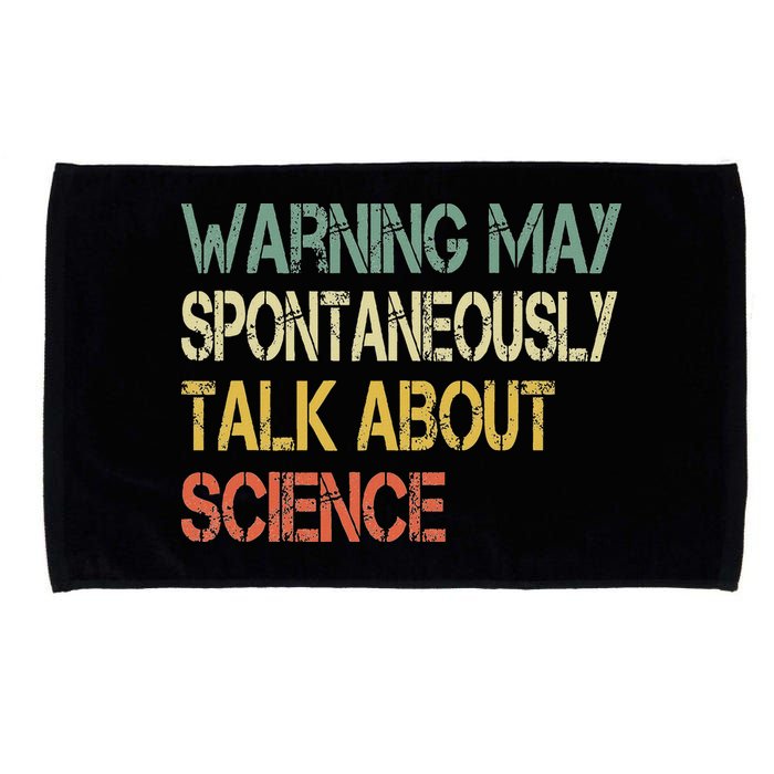 Retro Funny Scientist Warning May Talk About Science Teacher Microfiber Hand Towel