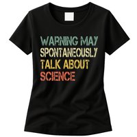 Retro Funny Scientist Warning May Talk About Science Teacher Womens T-Shirt
