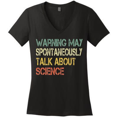 Retro Funny Scientist Warning May Talk About Science Teacher Women's V-Neck T-Shirt