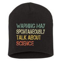 Retro Funny Scientist Warning May Talk About Science Teacher Short Acrylic Beanie