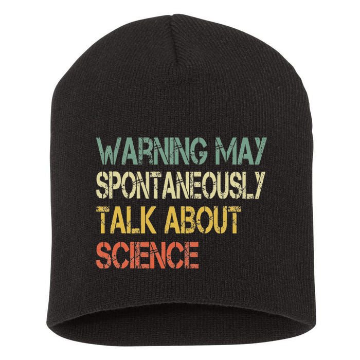 Retro Funny Scientist Warning May Talk About Science Teacher Short Acrylic Beanie