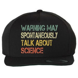 Retro Funny Scientist Warning May Talk About Science Teacher Wool Snapback Cap