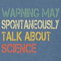 Retro Funny Scientist Warning May Talk About Science Teacher Garment-Dyed Sweatshirt