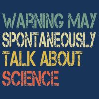 Retro Funny Scientist Warning May Talk About Science Teacher Infant Baby Jersey Bodysuit