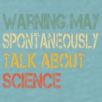 Retro Funny Scientist Warning May Talk About Science Teacher Sueded Cloud Jersey T-Shirt