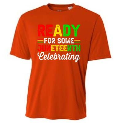 Ready For Some Juneteenth Celebrating Black History Month Gift Cooling Performance Crew T-Shirt