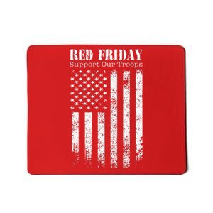 Red Friday Support Our Troops Military Memorial day Mousepad