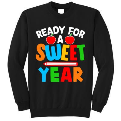 Ready For Sweet Year Back To School Teacher Tall Sweatshirt