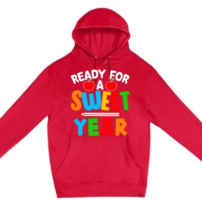 Ready For Sweet Year Back To School Teacher Premium Pullover Hoodie