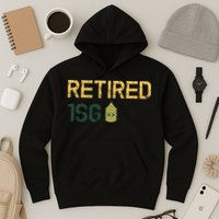 Retired First Sergeant (1SG) Hoodie